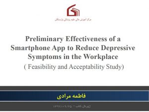 Preliminary Effectiveness of a Smartphone App to Reduce Depressive Symptoms in the Workplace: Feasibility and Acceptability Study