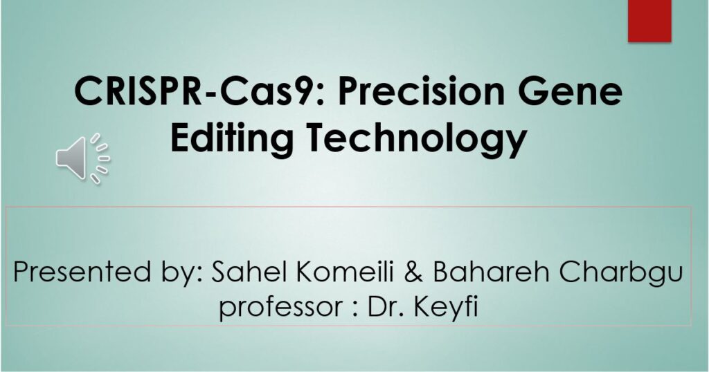 CRISPR-Cas9: Precision Gene Editing Technology