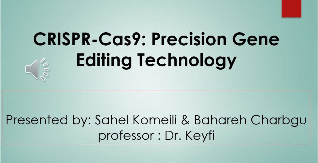 CRISPR-Cas9: Precision Gene Editing Technology